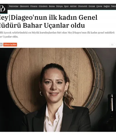 Patronlardunyasi.com / Mey|Diageo'nun ilk kadın Genel Müdürü Bahar Uçanlar oldu